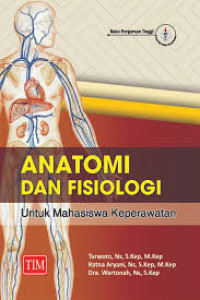 Image of Anatomi dan Fisiologi Untuk Mahasiswa Keperawatan