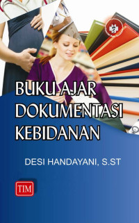 Image of Buku Ajar Dokumentasi Kebidanan