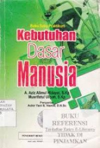Image of Buku Saku Praktikum Kebutuhan Dasar Manusia