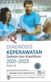Image of Diagnosis Keperawatan Definisi dan Klasifikasi 2021-2023