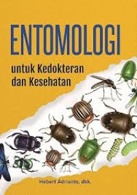 Image of Entomologi untuk Kedokteran dan Kesehatan