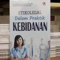 Image of Etikolegal Dalam Praktik Kebidanan