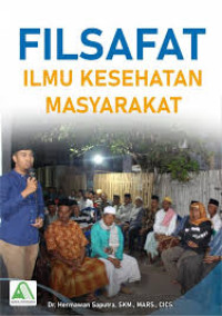 Image of Filsafat Ilmu; Keperawatan, Kesehatan Masyarakat