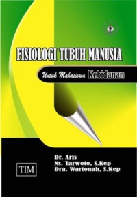 Image of Fisiologi Tubuh Manusia Untuk Mahasiswa Kebidanan