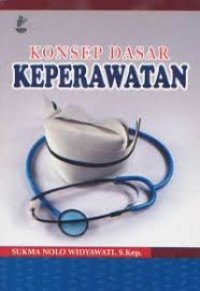 Image of Konsep Dasar Keperawatan