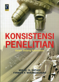 Image of Konsistensi Penelitian dalam Bidang Kesehatan
