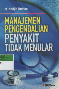 Image of Manajemen Pengendalian Penyakit Tidak Menular