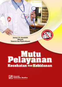 Image of Mutu Pelayanan Kesehatan dan Kebidanan