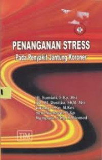 Image of Penanganan Stress Pada Penyakit Jantung Koroner