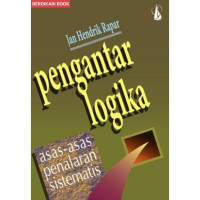 Image of Pengantar Logika; Asas - Asas Penalaran Sistematis