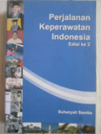 Image of Perjalanan Keperawatan Indonesia Edisi ke 2