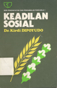 Image of Seri Penghayatan dan Pengamalan Pancasila 1 : Keadilan Sosial