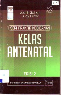 Image of Seri Praktik Kebidanan; Kelas Antenatal Edisi 2