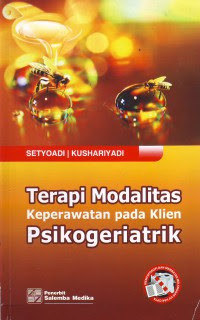 Image of Terapi Modalitas; Keperawatan Pada Klien Psikogeriatrik